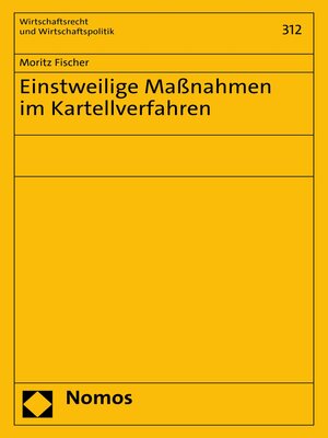 cover image of Einstweilige Maßnahmen im Kartellverfahren